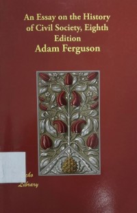 An Essay on the History of Civil Society, Eighth Edition