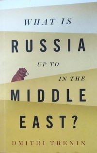 What is Russia Up To in the Middle East