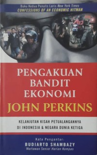 Pengakuan Bandit Ekonomi