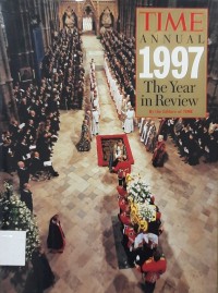 Time Annual 1997 the Year in Review