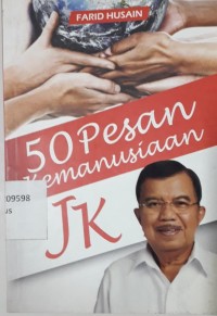 Lima Puluh (50) Pesan Kemanusiaan JK