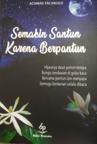 Semakin Santun karena Berpantun