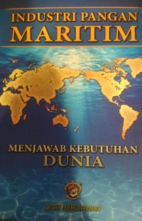 Industri pangan maritim: menjawab kebutuhan dunia