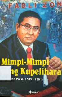 Mimpi-minpi yang kupelihara: kumpulan puisi (1983 - 1991)