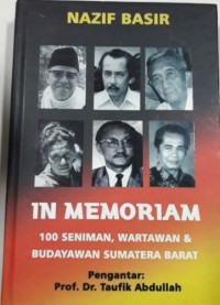 In Memoriam 100 Seniman, Wartawan & Budayawan Sumatera Barat