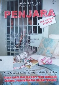 Penjara The Untold Stories: Kisah Nyata Mantan Napi yang menguak Skandal Penyimpangan dalam Penjara