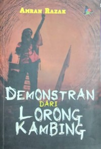 Demonstran dari Lorong Kambing