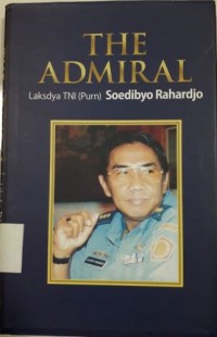 Image of The Admiral Laksdya TNI (Purn) Soedibyo Rahardjo