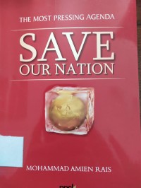 The most Pressing Agenda Save Our Nation