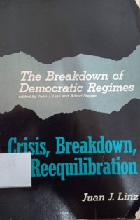 The Breakdown Of Democratic Regimes