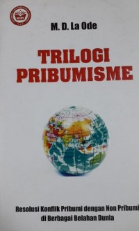 Trilogi Pribumisme