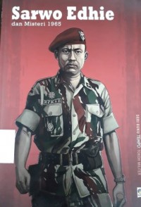 Sarwo Edhie dan Misteri 1965