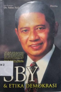 Susilo Bambang Yudhoyono dan Etika Demokrasi