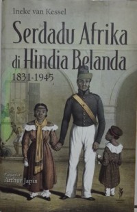 Serdadu Afrika di Hindia Belanda 1831-1945