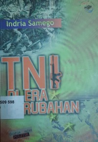 TNI di Era Perubahan