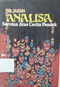 Analisa Sorotan Atas Cerita Pendek