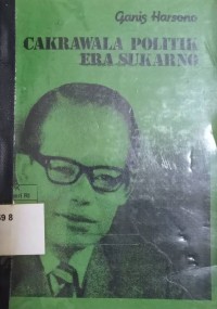 Cakrawala Politik Era Sukarno