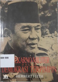 Soekarno - Militer dalam Demokrasi Terpimpin