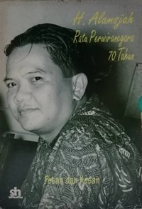 H. Alamsjah Ratu Perwiranegara: Pesan dan Kesan