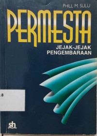 Permesta: jejak-jejak pengembaraan