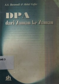 DPA dari Zaman ke Zaman