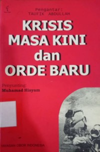 Krisis Masa Kini Dan Orde Baru