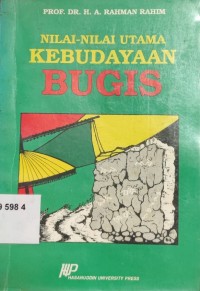 Nilai-nilai Utama Kebudayaan Bugis