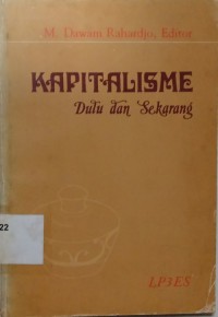 Kapitalisme Dulu dan Sekarang