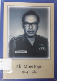 Ali Moertopo 1924 - 1984