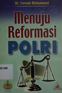 Menuju Reformasi Polri