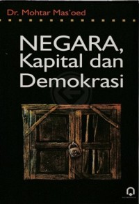 Negara, Kapital, Dan Demokrasi