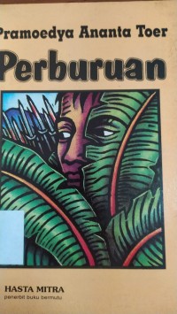 Perburuan: sebuah novel