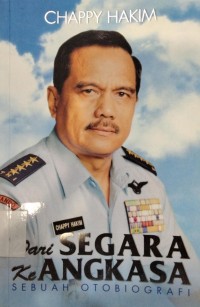 Dari Segara ke Angkasa: sebuah otobiografi