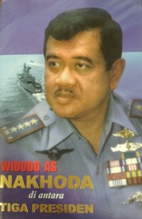 Image of Widodo AS Nakhoda diantara Tiga Presiden