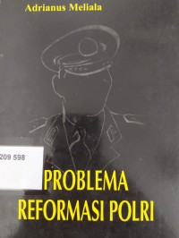 Problema Reformasi Polri