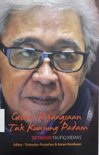 Gelora Kebangsaan Tak Kunjung Padam 70 Tahun Taufiq Kiemas