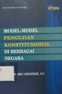 Model-model Pengujian Konstitutional di berbagai negara