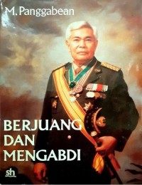 Berjuang dan Mengabdi