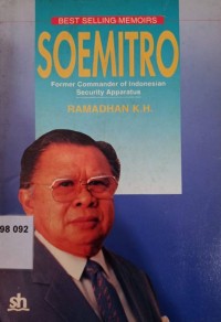 Soemitro : Former Commander Of Indonesian Security Apparatus