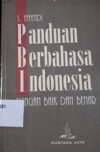 Panduan Berbahasa Indonesia dengan Baik dan Benar