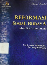 Bunga Rampai Reformasi Sosial Budaya dalam Era Globalisasi