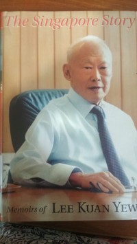 Image of The Singapore Story: Memoirs of Lee Kwan Yew