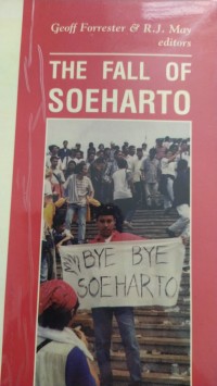 The Fall of Soeharto