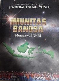 Imunitas Bangsa Mengawal NKRI