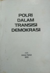 Polri dalam transisi demokrasi