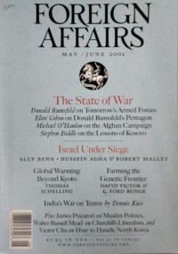 Foreign Affairs:  May / June 2002 Volume 81 Number 3