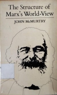 The Structure of Marx's World-View