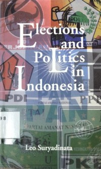 Elections and Politics in Indonesia