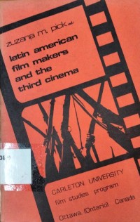 Latin American Film Makers And The Third Cinema