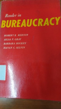 Reader in bureaucracy
